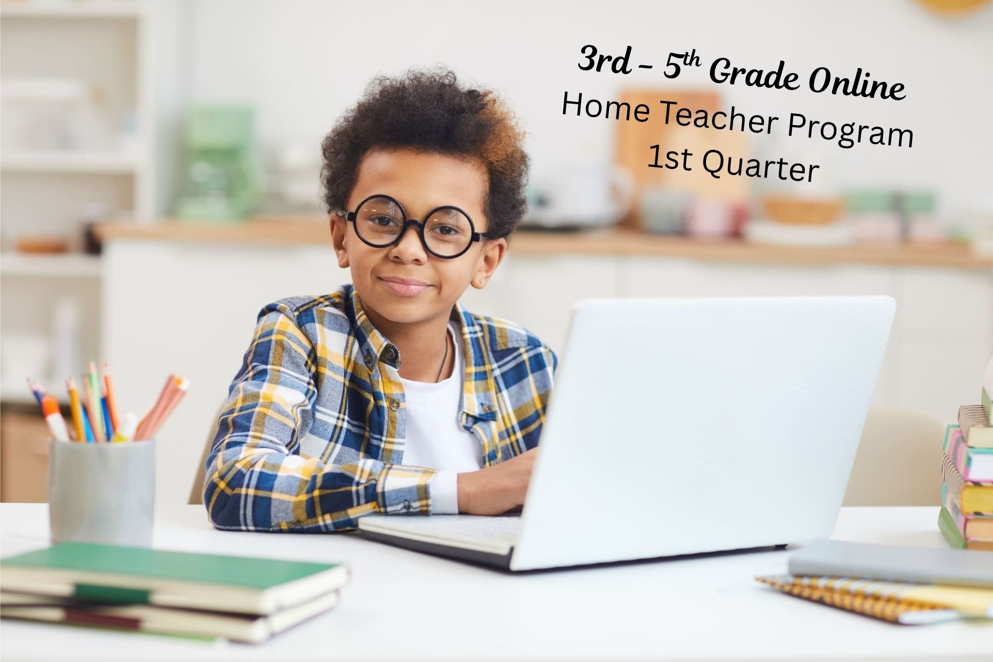 Home Teacher - Homeschool Edition - 3-5 Grades Online - Quarter 1