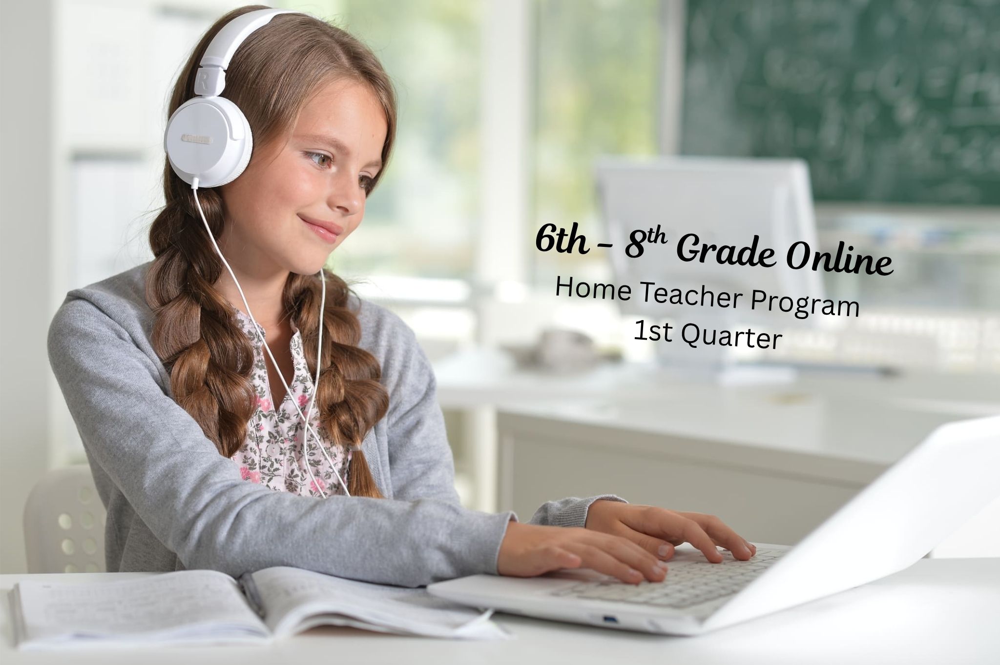 Home Teacher - Homeschool Edition - 6-8 Grades Middle School - Quarter 1