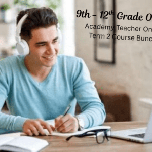Homeschool Advantage High School - 9-12 Grades High School - Term 2